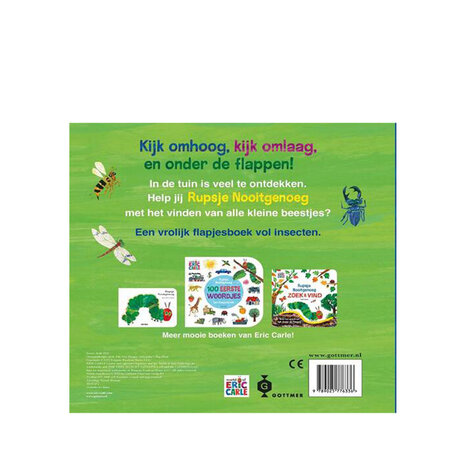 Rupsje Nooitgenoeg in de tuin